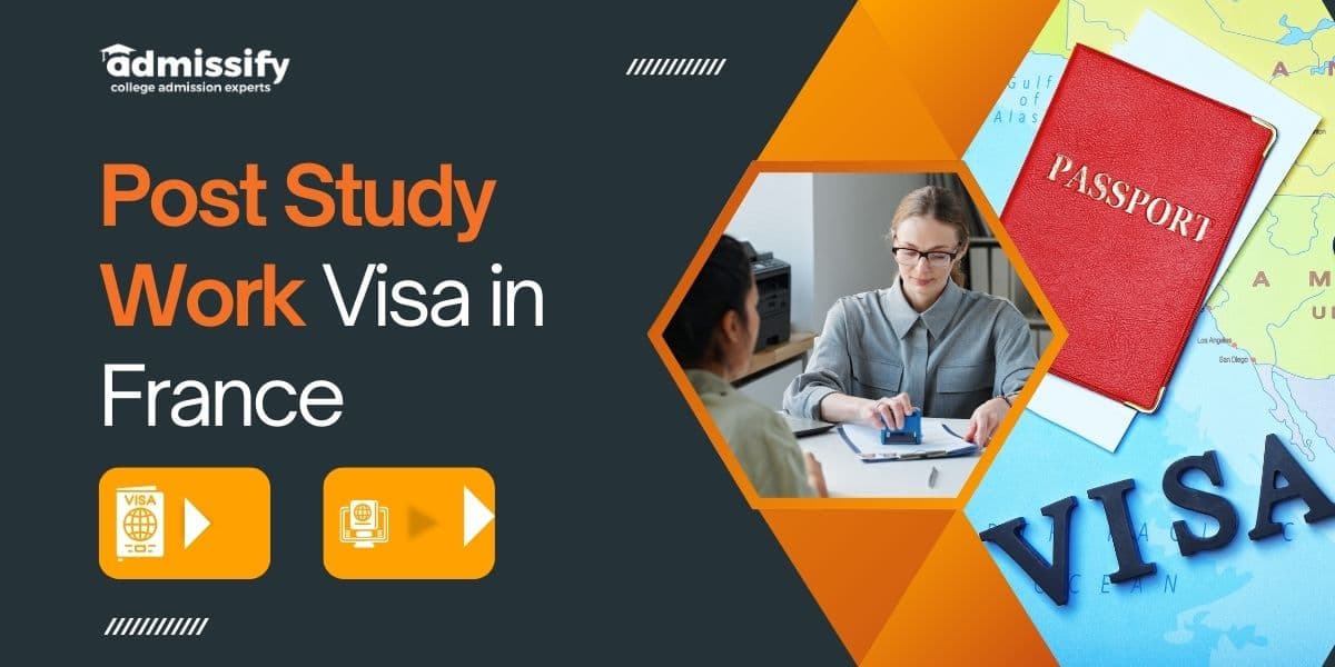 Post Study Work Visa in France 2026
